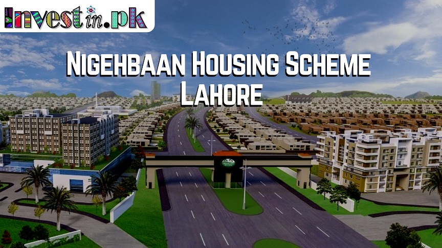 Nigehbaan Housing Scheme Lahore